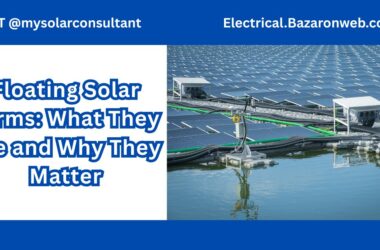 Floating Solar Farms: What They Are and Why They Matter Floating Solar Farms What They Are and Why They Matter