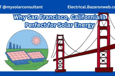 Why San Francisco, California Is Perfect for Solar Energy Why San Francisco, California Is Perfect for Solar Energy