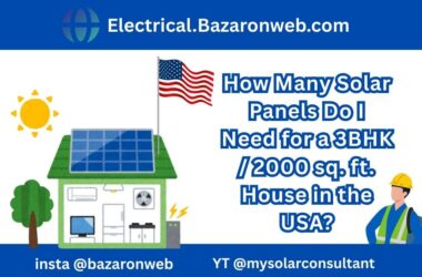 How Many Solar Panels Do I Need for a 3BHK 2000 sq. ft. House in the USA