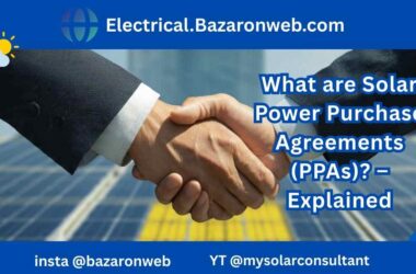 What are Solar Power Purchase Agreements (PPAs) – Explained