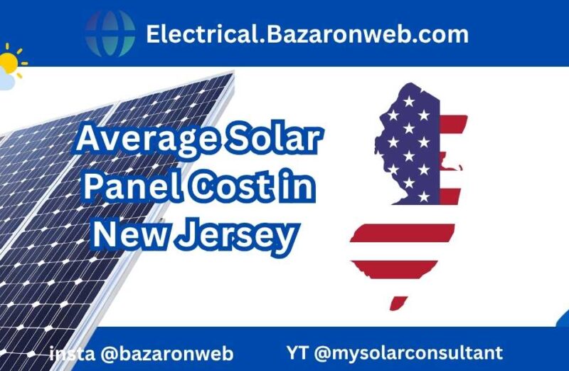 Average Solar Panel Cost in New Jersey