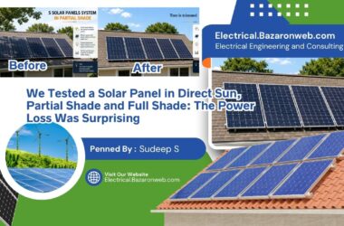 We Tested a Solar Panel in Direct Sun, Partial Shade and Full Shade The Power Loss Was Surprising