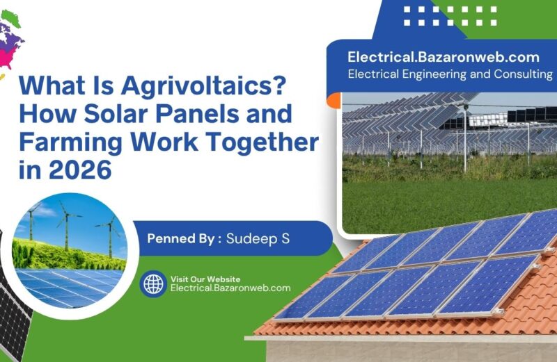 What Is Agrivoltaics How Solar Panels and Farming Work Together in 2026