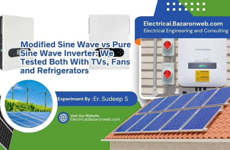 Modified Sine Wave vs Pure Sine Wave Inverter We Tested Both With TVs, Fans and Refrigerators