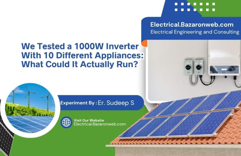 We Tested a 1000W Inverter With 10 Different Appliances What Could It Actually Run